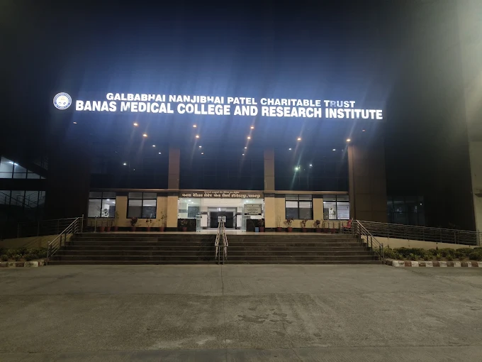 Banas Medical College and Research Institute, Palanpur