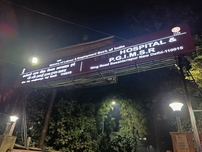 ESIC Medical College & Hospital, Basaidarapur, New Delhi