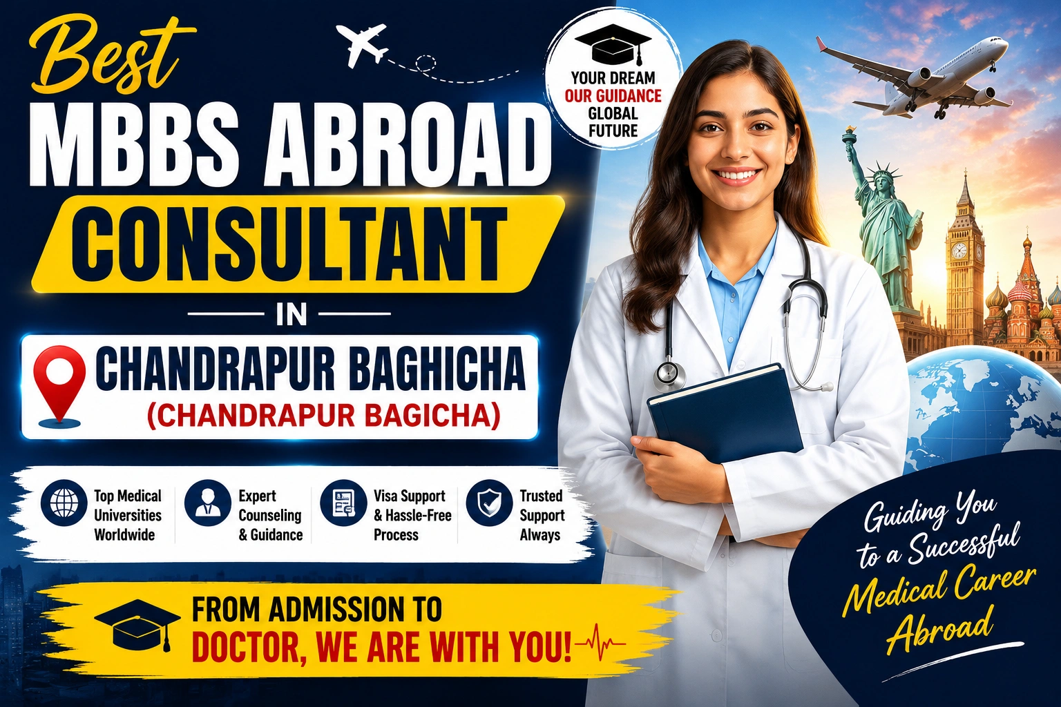 Best MBBS Abroad Consultant in Chandrapur Baghicha (Chandrapur Bagicha)