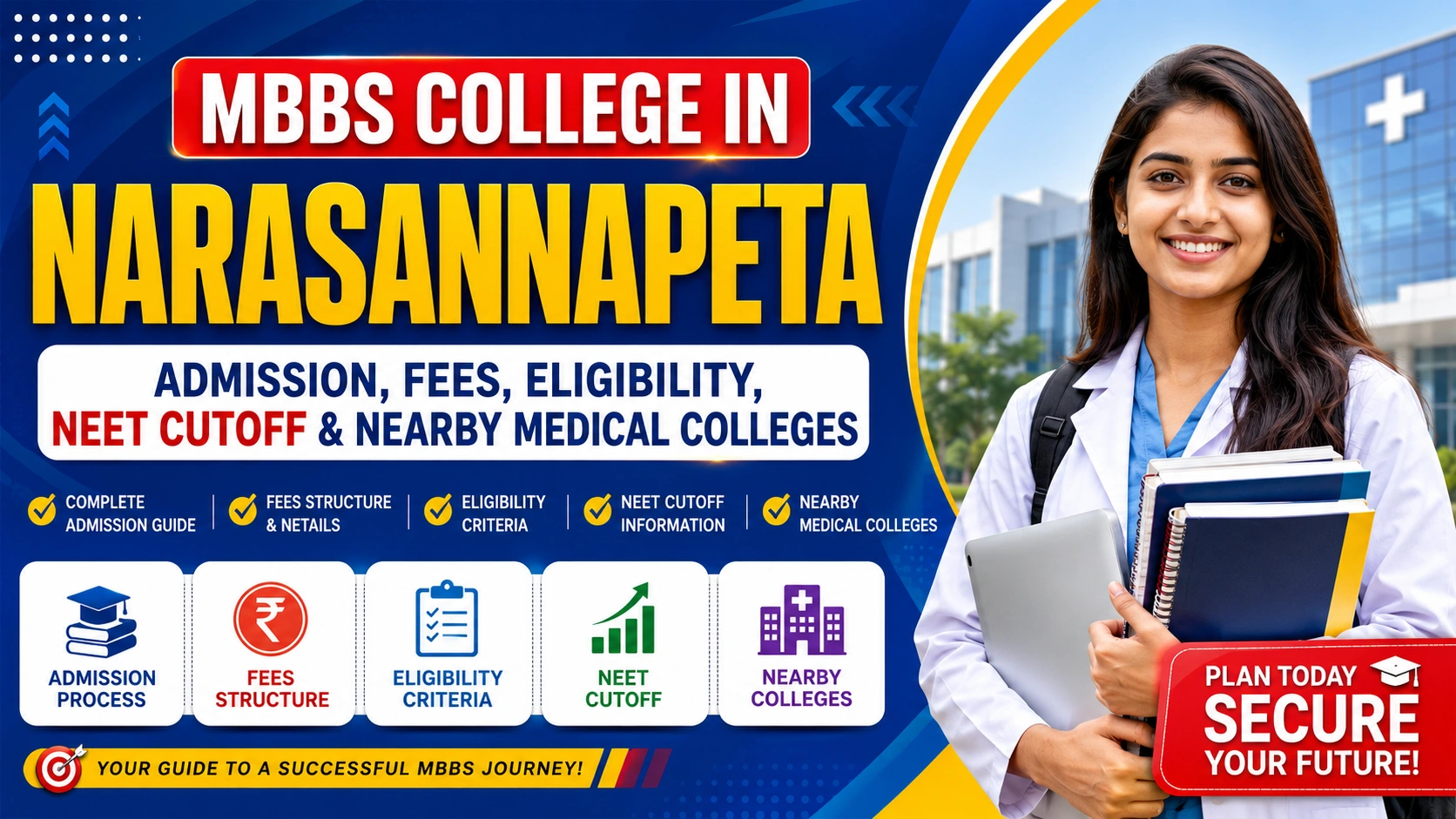 MBBS College in Narasannapeta: Admission, Fees, Eligibility, NEET Cutoff & Nearby Medical Colleges