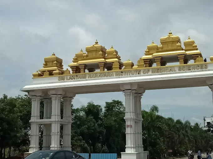 Sri Lakshmi Narayana Institute of Medical Sciences
