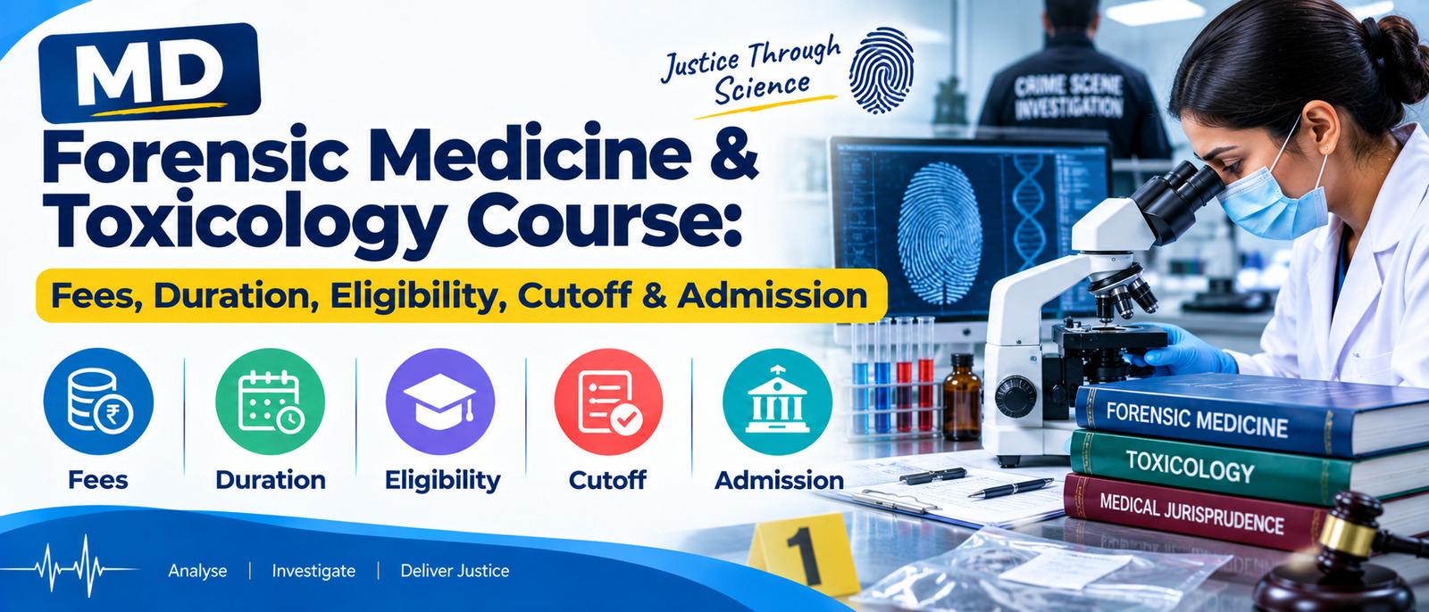 MD Forensic Medicine & Toxicology Course: Fees, Duration, Eligibility, Cutoff & Admission